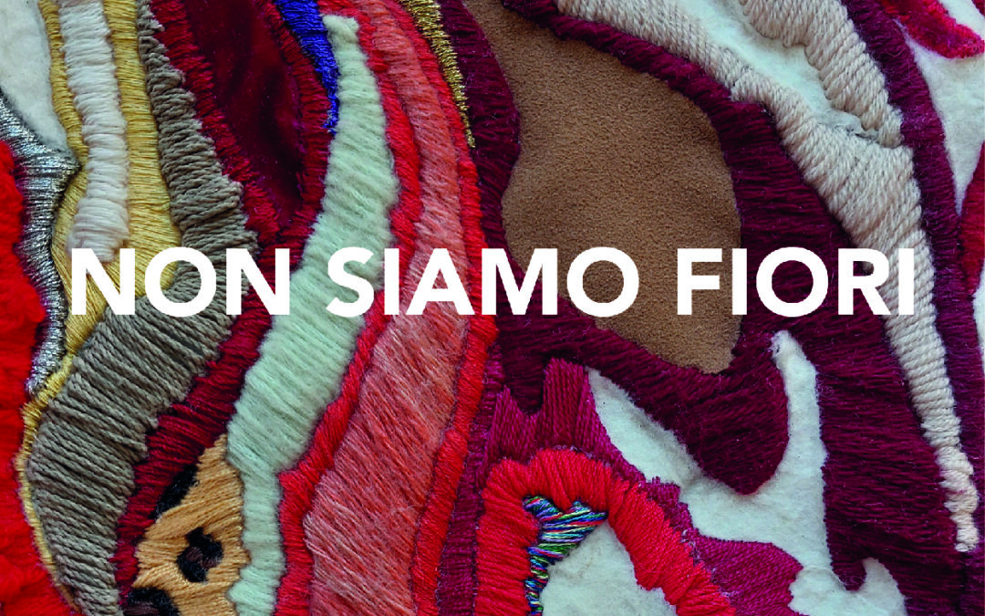 Presentazione-evento NON SIAMO FIORI – Giornata Internazionale contro la Violenza sulle Donne