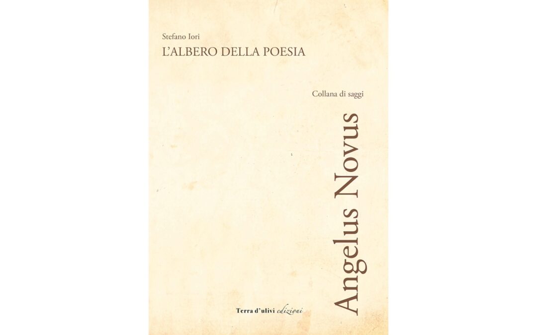Sabato 6 dicembre ore 17.00 – Presentazione del volume di saggi “L’albero della poesia” di Stefano Iori – in dialogo con Luigi Caracciolo